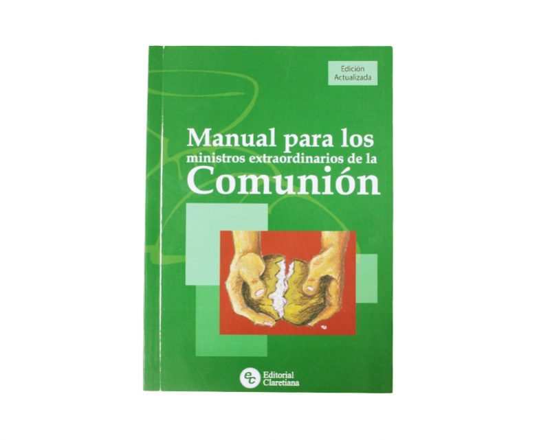Libro- Manual p/ los Ministros Extraordinarios de la Comunión