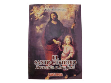 Libro - Ed. Santa Maria - El Santo Custodio - San Jose