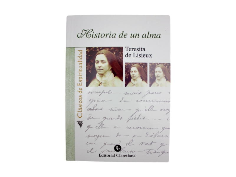 Libro - Ed. Claretiana - Historia de un Alma (Teresita de Lisieux)